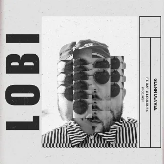 LOBI by Glenn DeVree