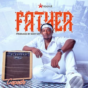 Father by Capasta