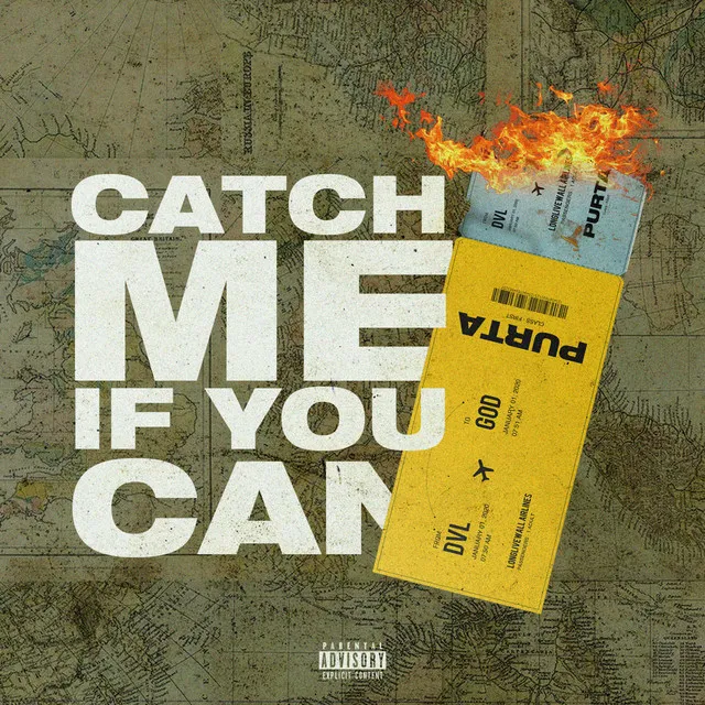 Catch Me If You Can