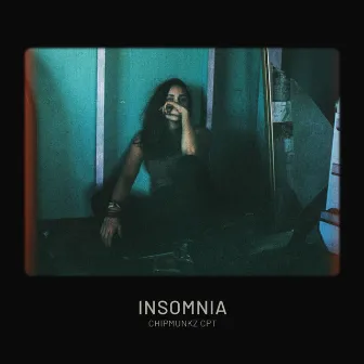 Insomnia by Chipmunkz CPT