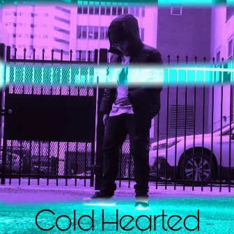 Cold Hearted by Nick D