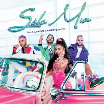 Sólo Mía by Greeicy