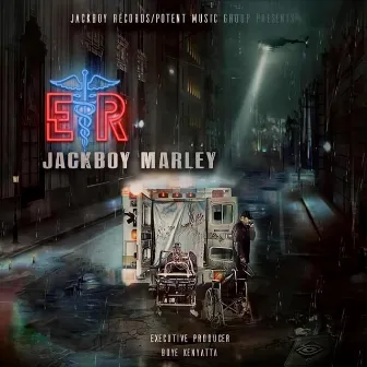 ER by Jackboy Marley