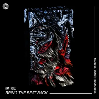 Bring The Beat Back by iMiKe