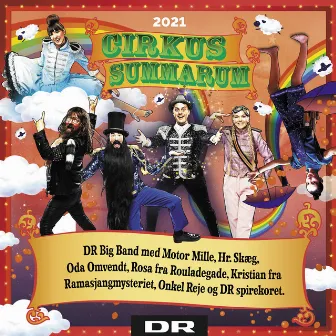 Cirkus Summarum 2021 by DR Big Band