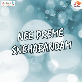 Nee Preme Snehabandam by Stanley