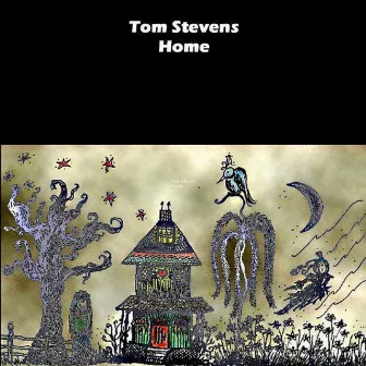 Home by Tom Stevens