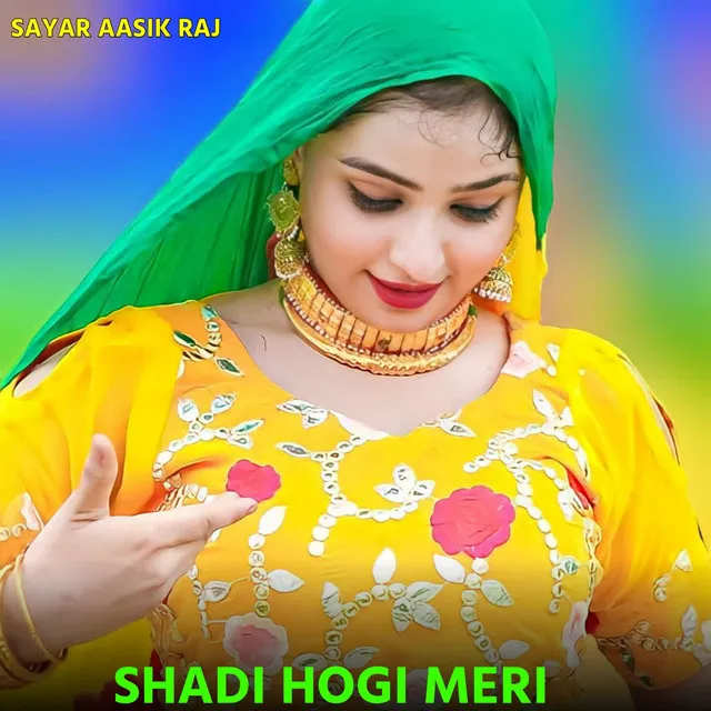 Shadi Hogi Meri