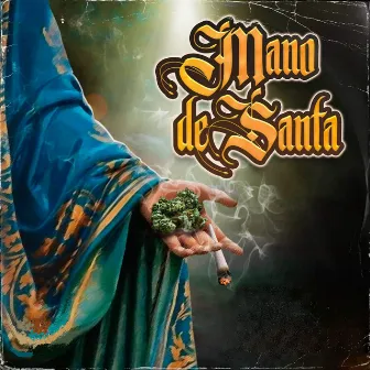 MANO DE SANTA by Beatladen