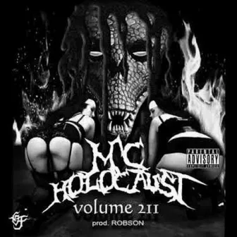 Volume 211 by Mc Holocaust