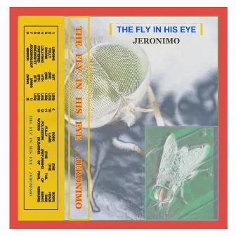 The Fly In His Eye (Jeronimo Demo) by Pacific Yew