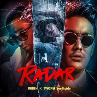 Radar feat. Twopee Southside by Burin Boonvisut