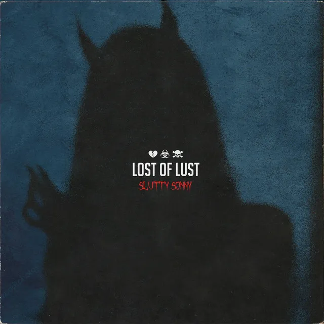 Lost of Lust