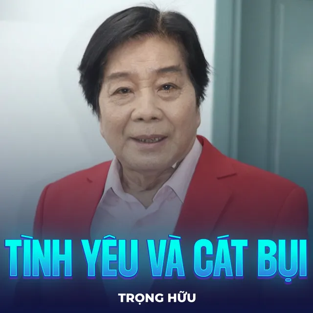 Tình Yêu Và Cát Bụi