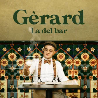 La del bar by Gèrard