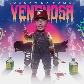 Venenosa by Dalan La Fama