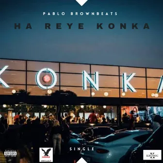 Ha Reye Konka by PabloBrownbeats