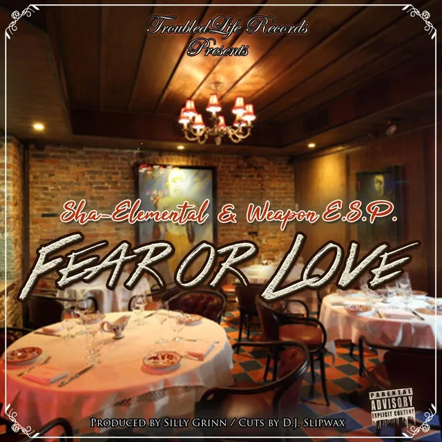 Fear or Love