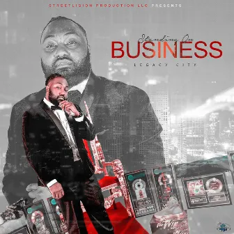 Standing on Business by Legacy City