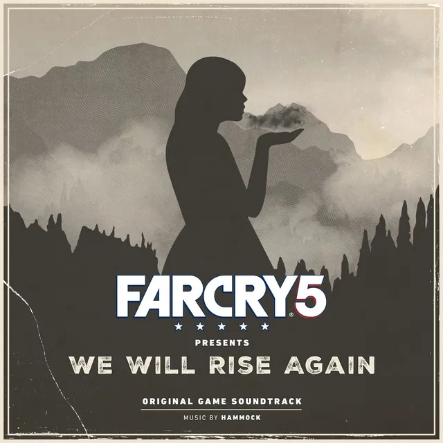 Far Cry 5 Presents: We Will Rise Again (Original Game Soundtrack)