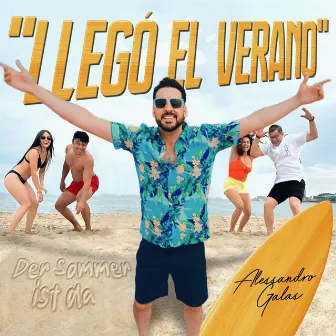 Llegó el verano (Der Sommer ist da) by Alessandro Galas