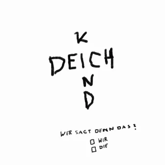 Wer Sagt Denn Das? by Deichkind