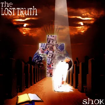 The Lost Truth by Shok