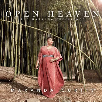 Open Heaven (Reprise) [Live] by Maranda Curtis