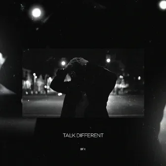 Talk Different by BFX