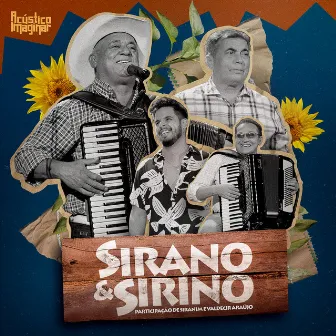 Acústico Imaginar: Sirano & Sirino, Vol. 02 (Pé de Serra) by Sirano & Sirino