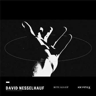 Rituals EP by David Nesselhauf