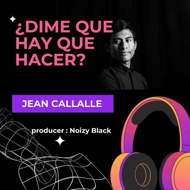 ¿Dime Que Hay Que Hacer?