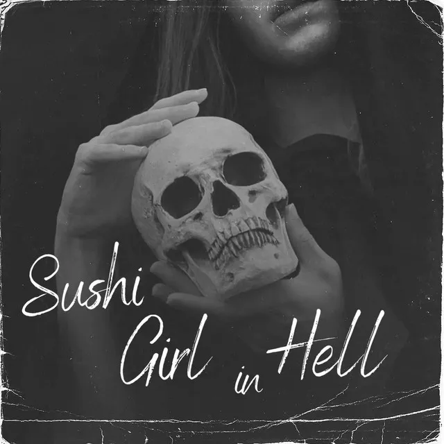 Sushi Girl in Hell