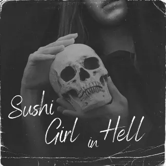 Sushi Girl in Hell by Noise Mafia