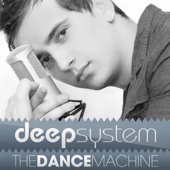 The Dance Machine by DEEPSYSTEM