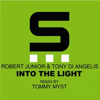 Into The Light by Robert Junior