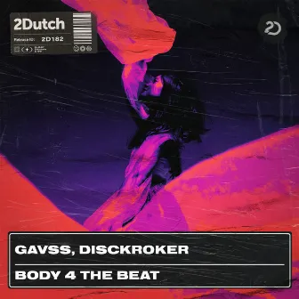 Body 4 The Beat by Disckroker