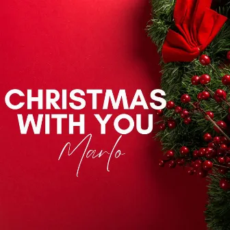 Christmas With You by Marlo