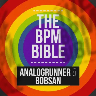 The BPM Bible by Analogrunner