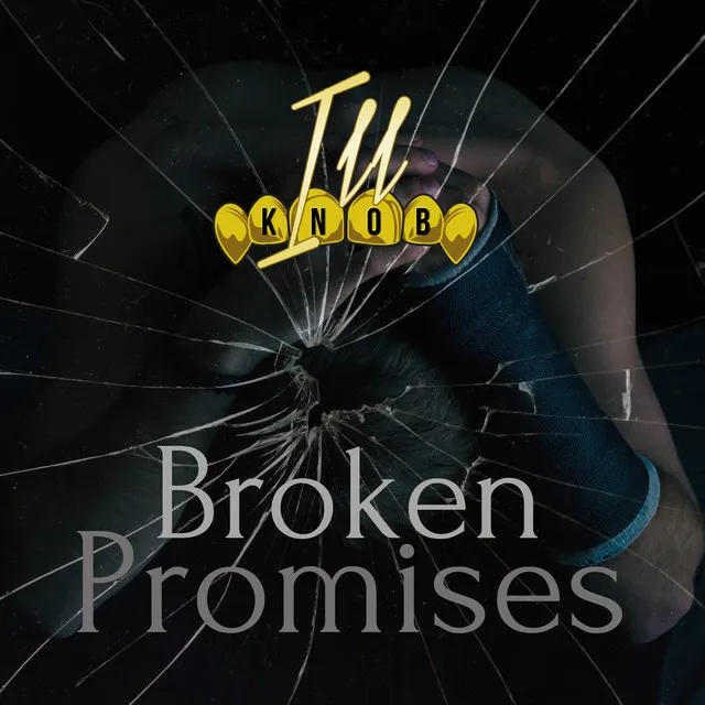 Broken Promises