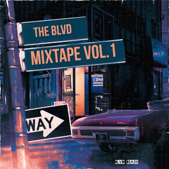 The BLVD Mixtape, Vol. 1 by BLVD Beach