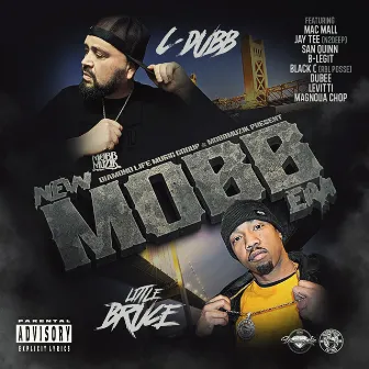 New Mobb Era by Little Bruce