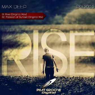 Rise Ep by Max Deep