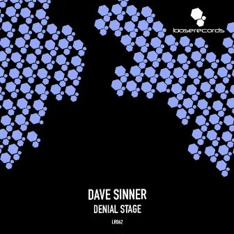 Denial Stage by Dave Sinner