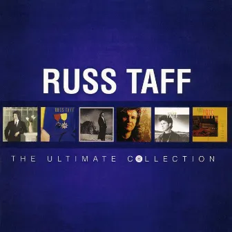 Russ Taff: The Ultimate Collection by Russ Taff