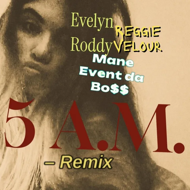 At 5.A.M.Remix