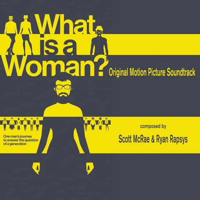 What Is a Woman? (Original Motion Picture Soundtrack)