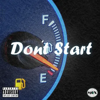 Don't Start by Mox