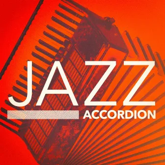 Jazz Accordion by Accordion Festival