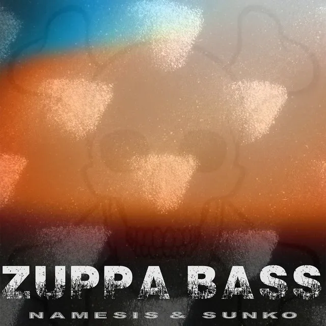 Zuppa Bass - Original Mix